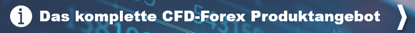 CFD Forex Broker Produktangebot.