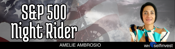 La stratégie S&P Night Rider avec Amélie Ambrosio